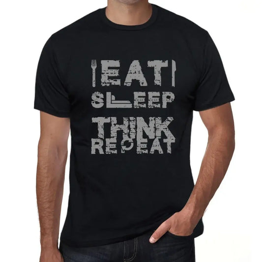Men's Graphic T-Shirt Eat Sleep Think Repeat Eco-Friendly Limited Edition Short Sleeve Tee-Shirt Vintage Birthday Gift Novelty