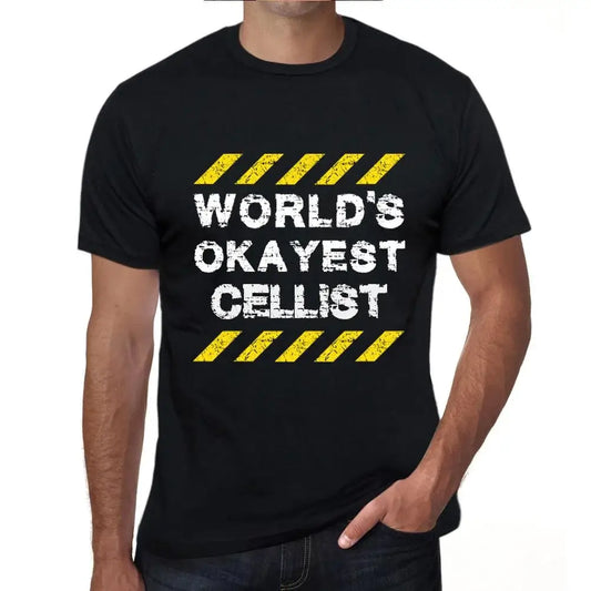 Men's Graphic T-Shirt Worlds Okayest Cellist Eco-Friendly Limited Edition Short Sleeve Tee-Shirt Vintage Birthday Gift Novelty