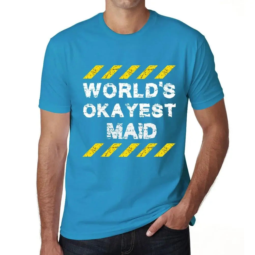 Men's Graphic T-Shirt Worlds Okayest Maid Eco-Friendly Limited Edition Short Sleeve Tee-Shirt Vintage Birthday Gift Novelty