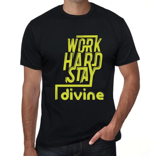 Men's Graphic T-Shirt Work Hard Stay Divine Eco-Friendly Limited Edition Short Sleeve Tee-Shirt Vintage Birthday Gift Novelty