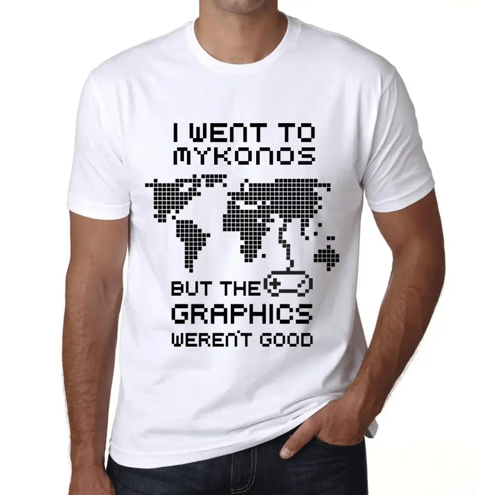 Men's Graphic T-Shirt I Went To Mykonos But The Graphics Weren’t Good Eco-Friendly Limited Edition Short Sleeve Tee-Shirt Vintage Birthday Gift Novelty