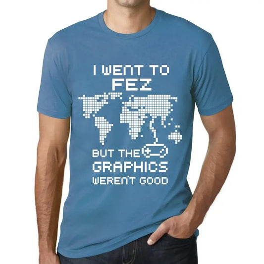 Men's Graphic T-Shirt I Went To Fez But The Graphics Weren’t Good Eco-Friendly Limited Edition Short Sleeve Tee-Shirt Vintage Birthday Gift Novelty