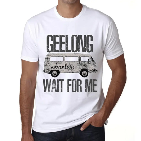 Men's Graphic T-Shirt Adventure Wait For Me In Geelong Eco-Friendly Limited Edition Short Sleeve Tee-Shirt Vintage Birthday Gift Novelty