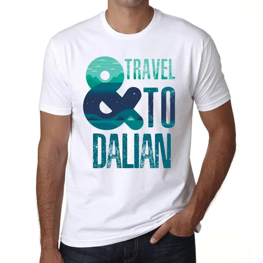 Men's Graphic T-Shirt And Travel To Dalian Eco-Friendly Limited Edition Short Sleeve Tee-Shirt Vintage Birthday Gift Novelty