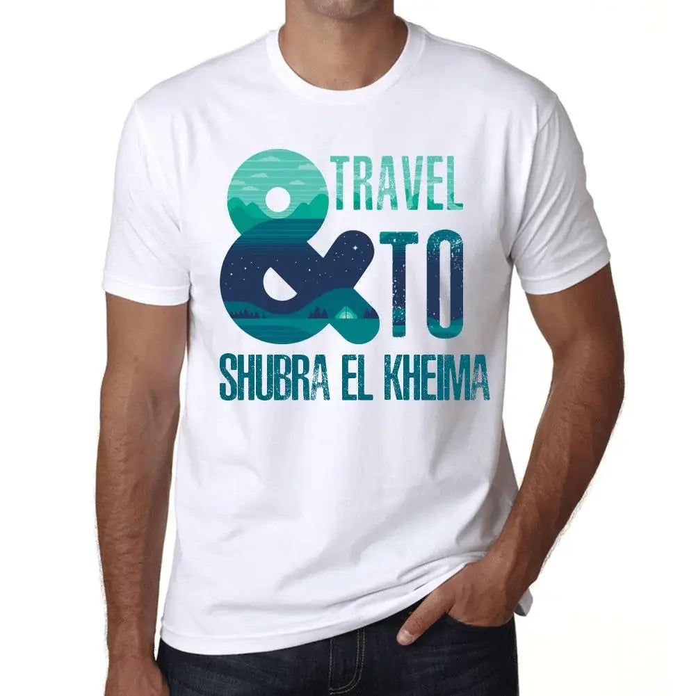 Men's Graphic T-Shirt And Travel To Shubra El Kheima Eco-Friendly Limited Edition Short Sleeve Tee-Shirt Vintage Birthday Gift Novelty