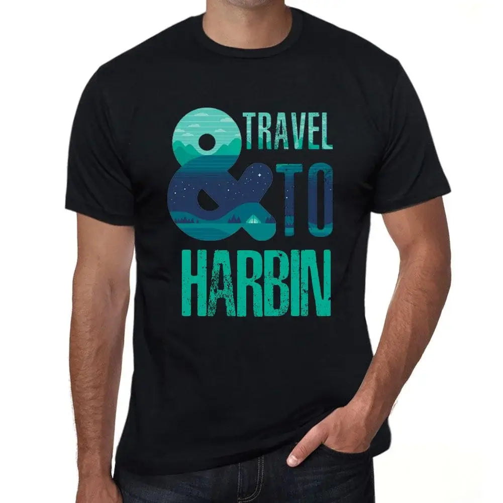 Men's Graphic T-Shirt And Travel To Harbin Eco-Friendly Limited Edition Short Sleeve Tee-Shirt Vintage Birthday Gift Novelty