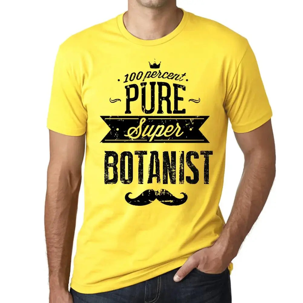 Men's Graphic T-Shirt 100% Pure Super Botanist Eco-Friendly Limited Edition Short Sleeve Tee-Shirt Vintage Birthday Gift Novelty