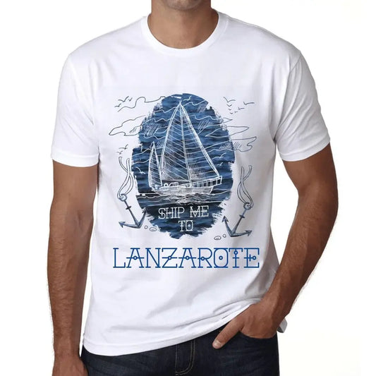 Men's Graphic T-Shirt Ship Me To Lanzarote Eco-Friendly Limited Edition Short Sleeve Tee-Shirt Vintage Birthday Gift Novelty