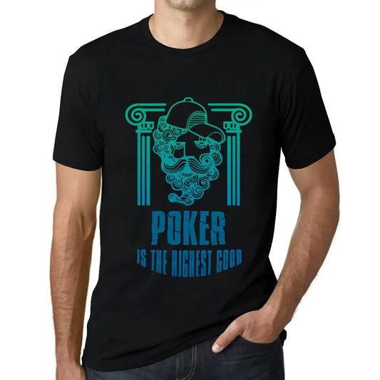 Men's Graphic T-Shirt Poker Is The Highest Good Eco-Friendly Limited Edition Short Sleeve Tee-Shirt Vintage Birthday Gift Novelty