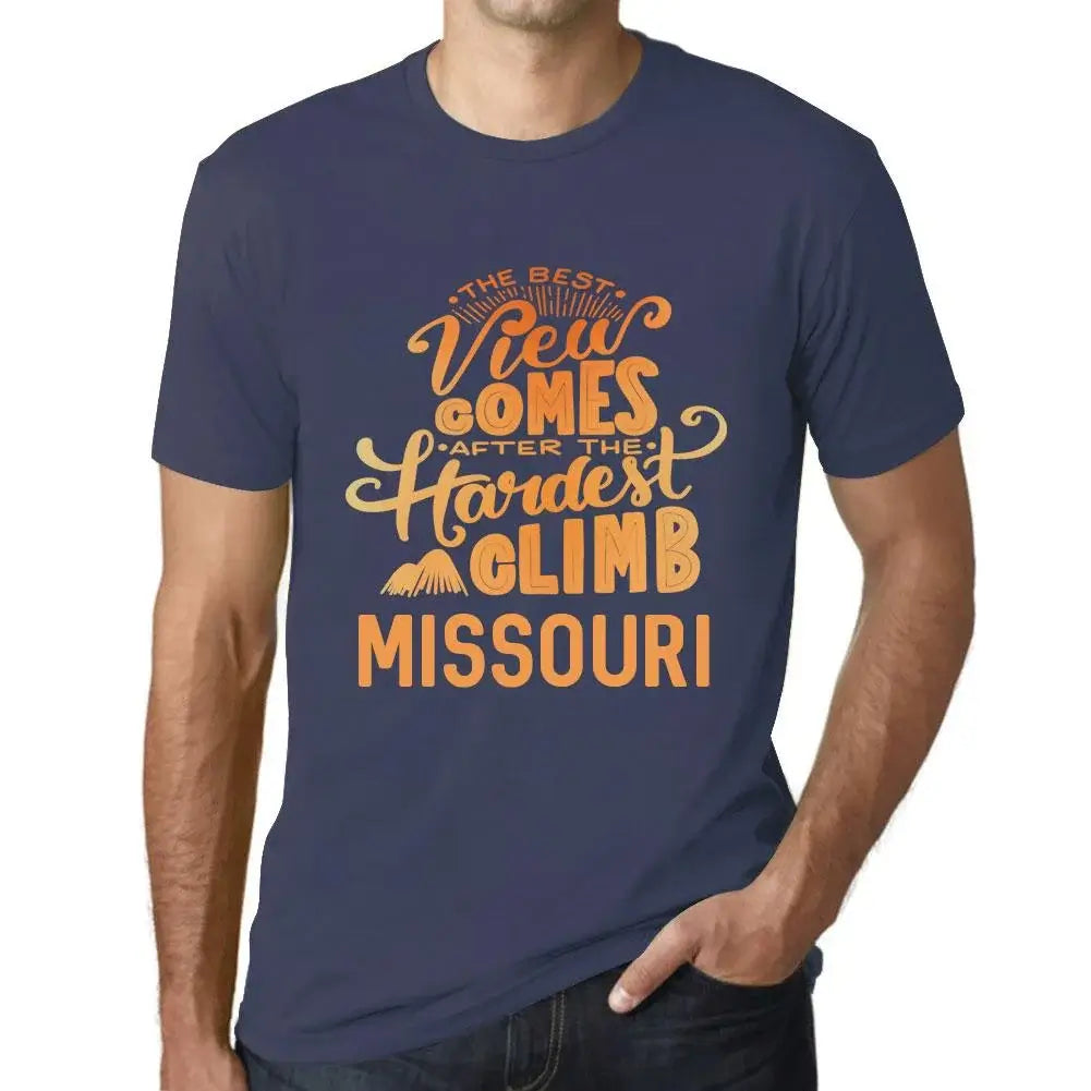 Men's Graphic T-Shirt The Best View Comes After Hardest Mountain Climb Missouri Eco-Friendly Limited Edition Short Sleeve Tee-Shirt Vintage Birthday Gift Novelty