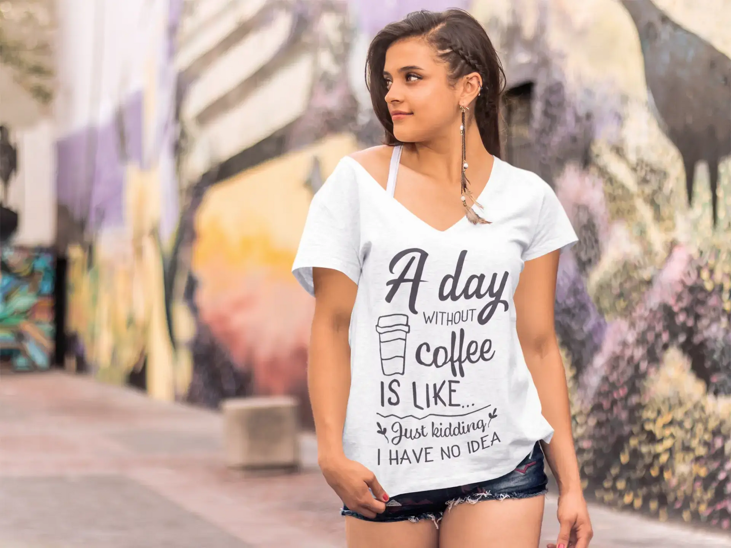 ULTRABASIC Women's T-Shirt A Day Without Coffee is Like - Just Kidding Funny Tee Shirt Tops