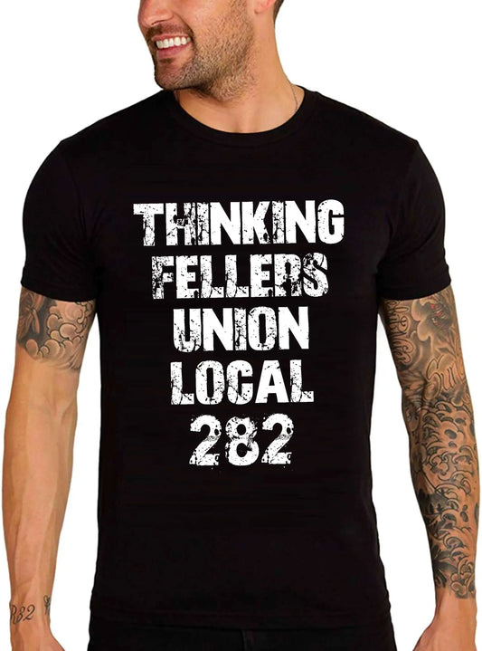 Men's Graphic T-Shirt Thinking Fellers Union Local 282 Eco-Friendly Limited Edition Short Sleeve Tee-Shirt Vintage Birthday Gift Novelty