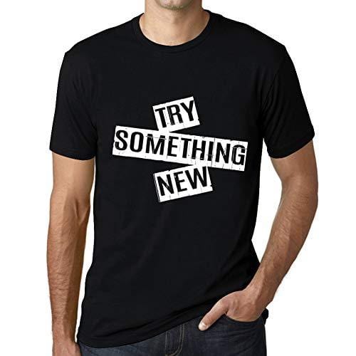 Ultrabasic - Homme T-Shirt Graphique Try Something New T-Shirt Cadeau Lettre d'impression Noir Profond
