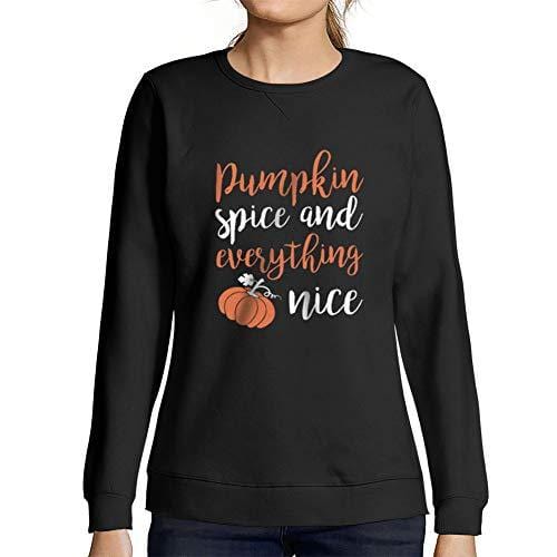 Ultrabasic - Femme Imprimé Graphique Sweat-Shirt Pumpkin Spice and Everything Nice Halloween Drôle