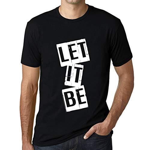 Ultrabasic - Homme T-Shirt Graphique Let it Be T-Shirt Cadeau Lettre d'impression Noir Profond