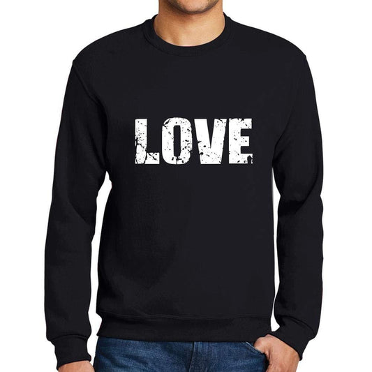 Ultrabasic Homme Imprimé Graphique Sweat-Shirt Popular Words Love Noir Profond