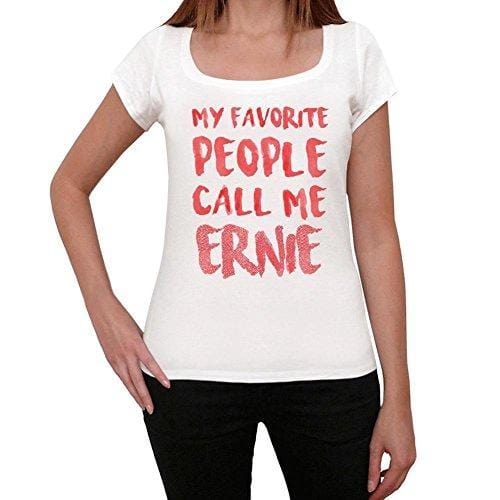My favorite people call me Ernie , White, Women's Short Sleeve Round Neck T-shirt, gift t-shirt 00364