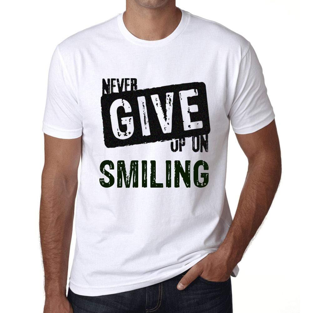 Ultrabasic Homme T-Shirt Graphique Never Give Up on Smiling Blanc
