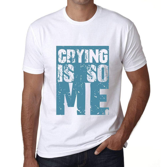 Homme T-Shirt Graphique Crying is So Me Blanc