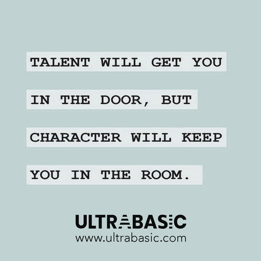 Talent will get you in the door