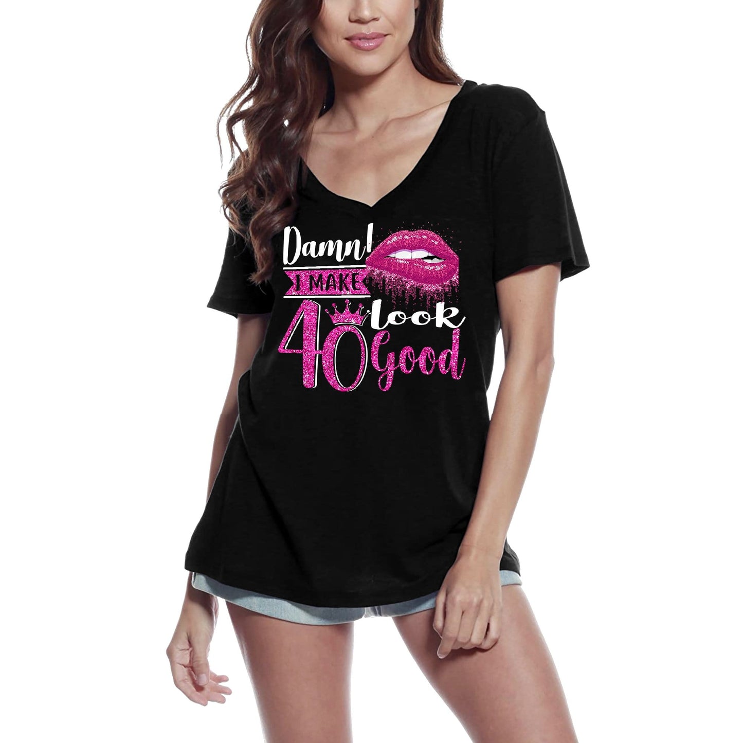 ULTRABASIC Women's T-Shirt Damn I Make 40 Look Good - 40th Birthday Shirt for Ladies