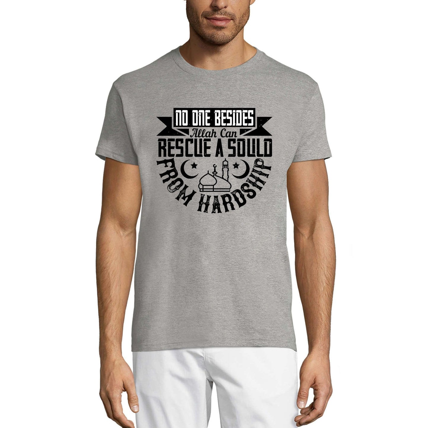 ULTRABASIC Men's T-Shirt No One Besides Allah Can Rescue a Sould from Hardship - Muslim Tee Shirt