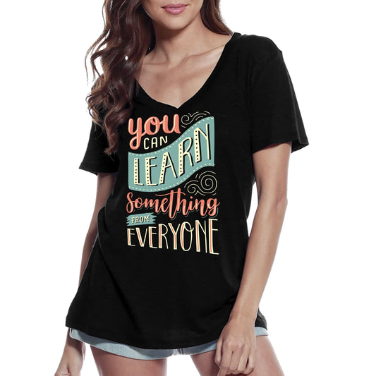 ULTRABASIC Women's V-Neck T-Shirt You Can Learn Something From Everyone - Short Sleeve Tee shirt