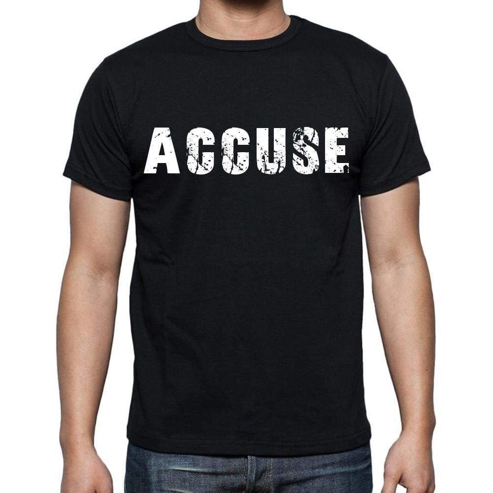 Accuse White Letters Mens Short Sleeve Round Neck T-Shirt 00007