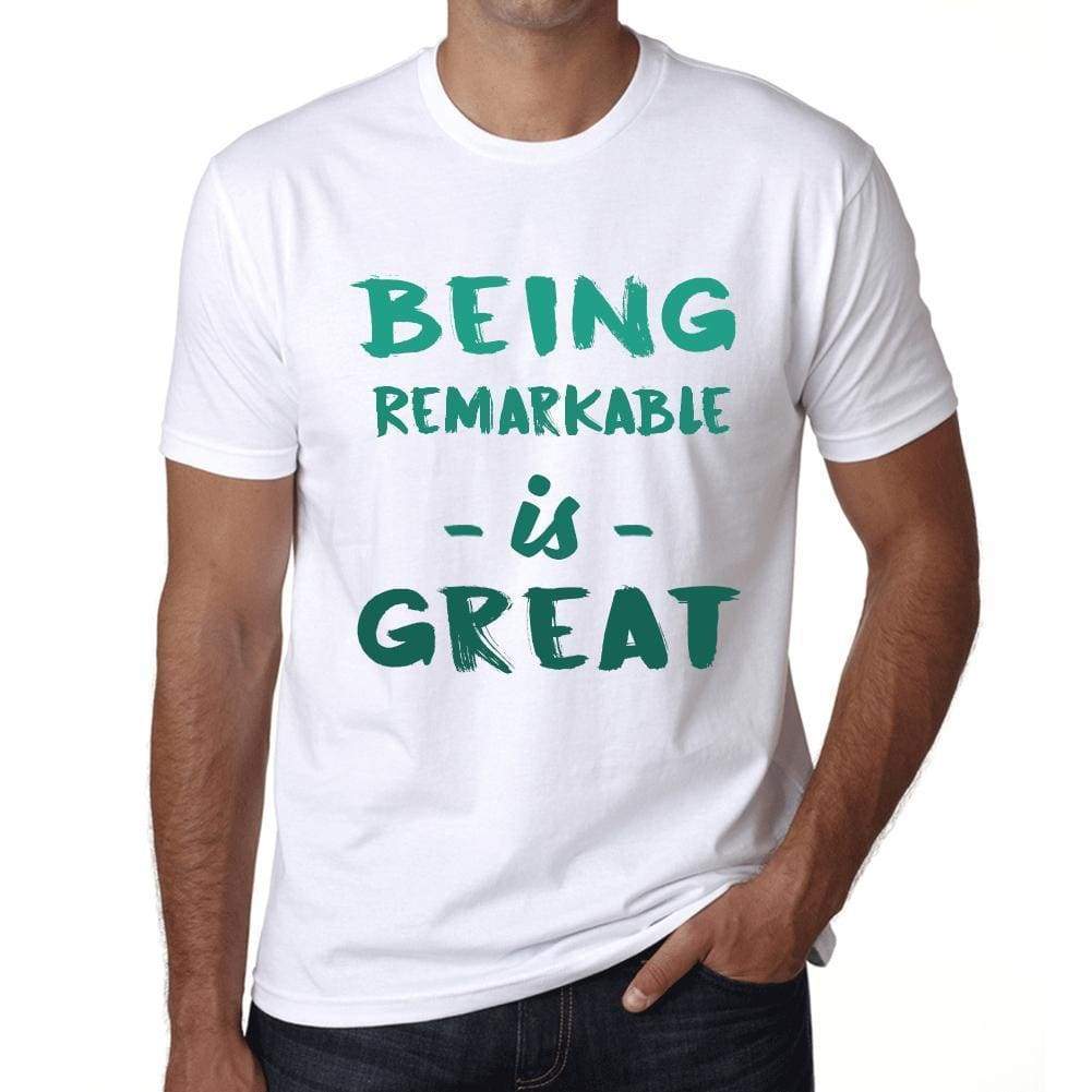 Being Remarkable Is Great White Mens Short Sleeve Round Neck T-Shirt Gift Birthday 00374 - White / Xs - Casual