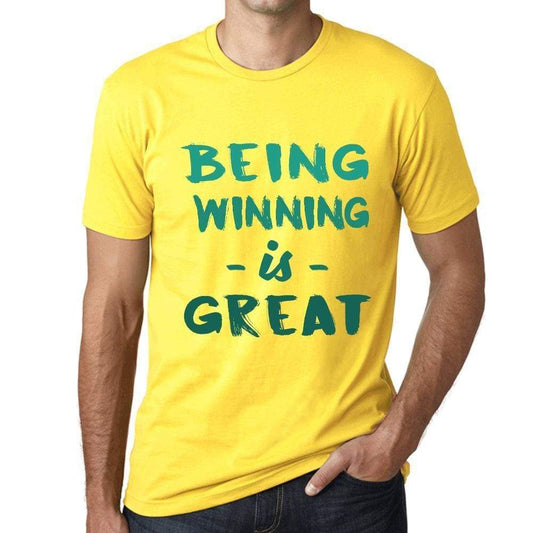 Being Winning Is Great Mens T-Shirt Yellow Birthday Gift 00378 - Yellow / Xs - Casual