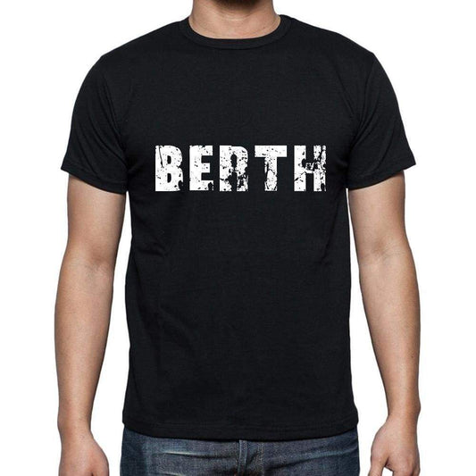 Berth Mens Short Sleeve Round Neck T-Shirt 5 Letters Black Word 00006 - Casual