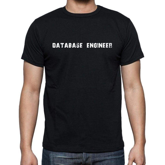 Database Engineer Mens Short Sleeve Round Neck T-Shirt 00022 - Casual