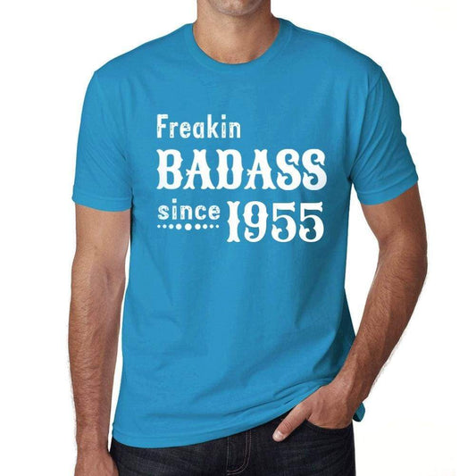 Freakin Badass Since 1955 Mens T-Shirt Blue Birthday Gift 00395 - Blue / Xs - Casual