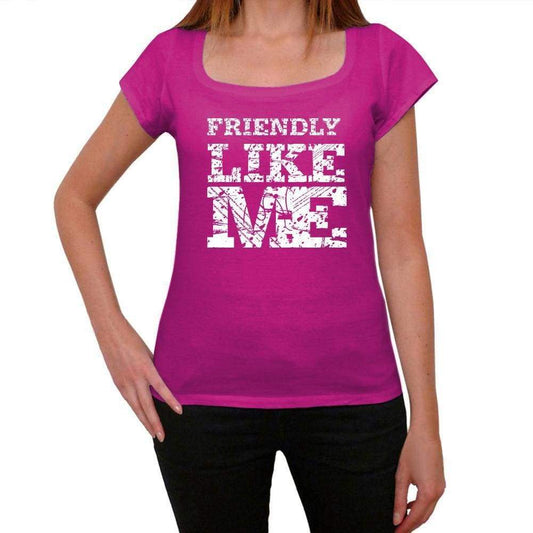 Friendly Like Me Pink Womens Short Sleeve Round Neck T-Shirt 00053 - Pink / Xs - Casual