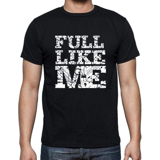 Full Like Me Black Mens Short Sleeve Round Neck T-Shirt 00055 - Black / S - Casual