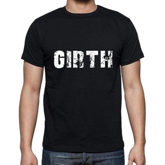 Girth Mens Short Sleeve Round Neck T-Shirt 5 Letters Black Word 00006 - Casual