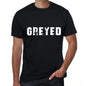 greyed Mens Vintage T shirt Black Birthday Gift 00554 - Ultrabasic