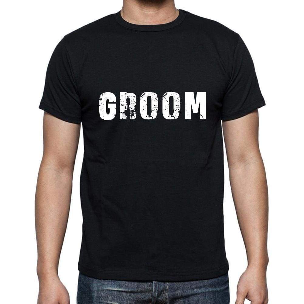 Groom Mens Short Sleeve Round Neck T-Shirt 5 Letters Black Word 00006 - Casual