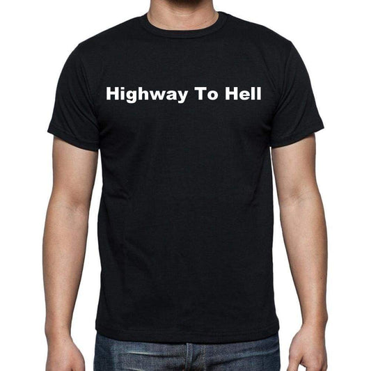 Highway To Hell Mens Short Sleeve Round Neck T-Shirt - Casual