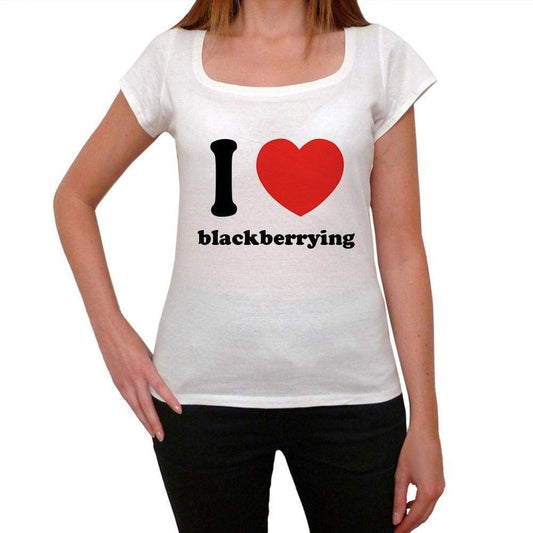 I Love Blackberrying Womens Short Sleeve Round Neck T-Shirt 00037 - Casual