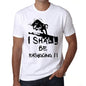 I Shall Be Easygoing White Mens Short Sleeve Round Neck T-Shirt Gift T-Shirt 00369 - White / Xs - Casual