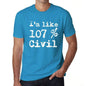 Im Like 107% Civil Blue Mens Short Sleeve Round Neck T-Shirt Gift T-Shirt 00330 - Blue / S - Casual