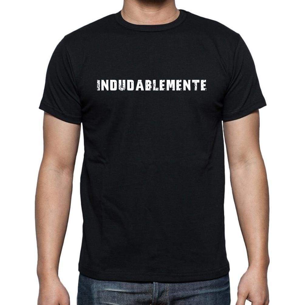 Indudablemente Mens Short Sleeve Round Neck T-Shirt - Casual