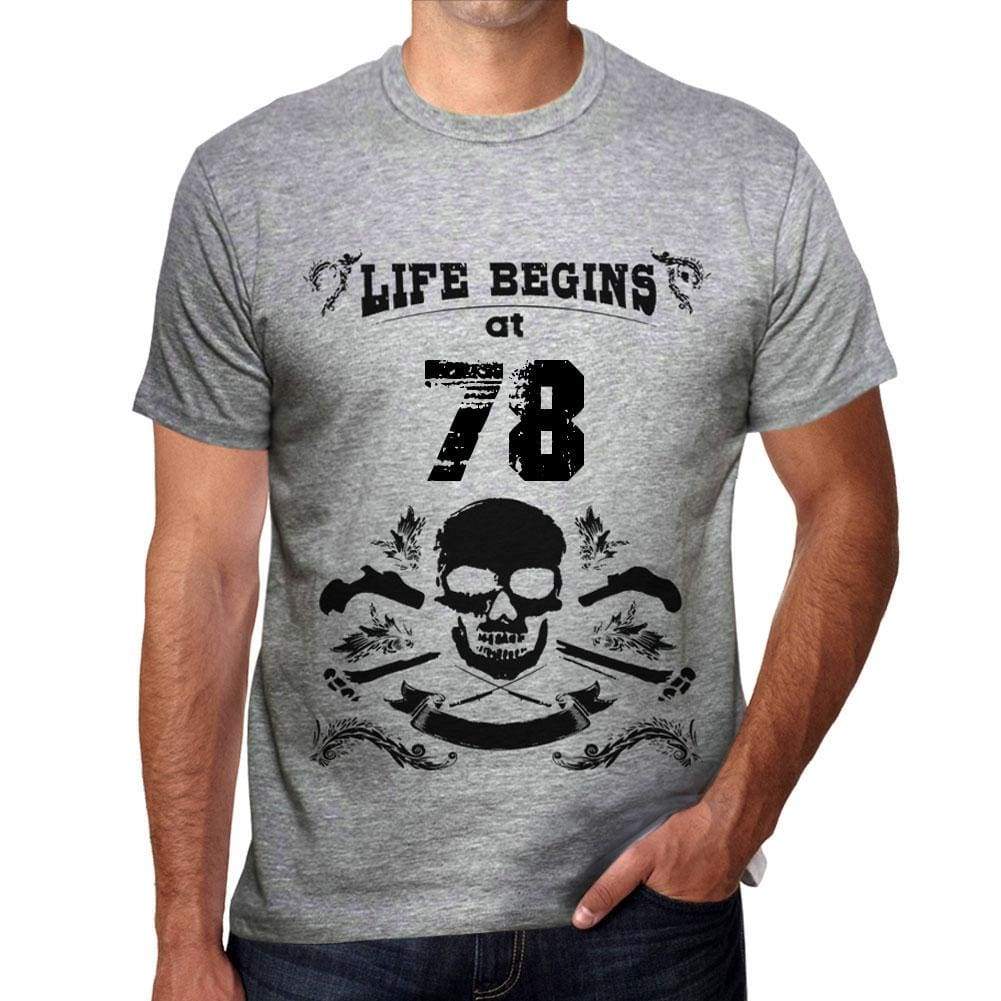 Life Begins At 78 Mens T-Shirt Grey Birthday Gift 00450 - Grey / S - Casual