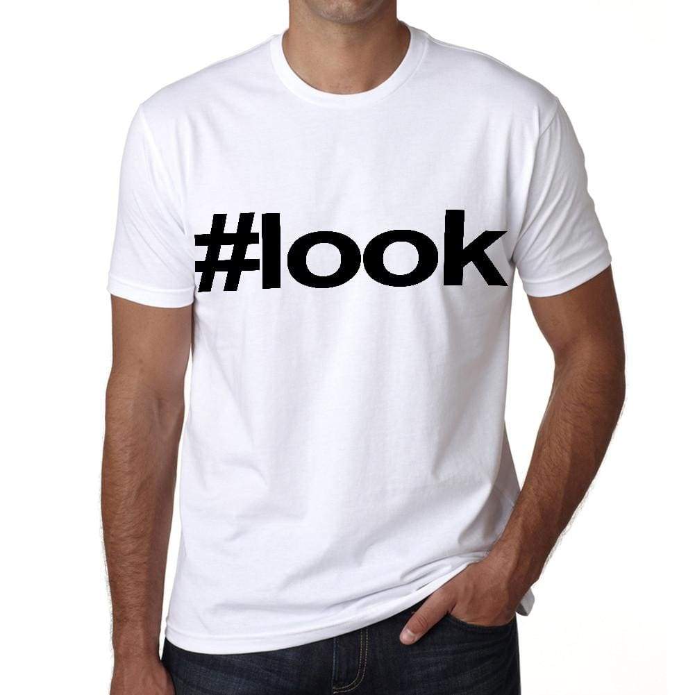 Look Hashtag Mens Short Sleeve Round Neck T-Shirt 00076
