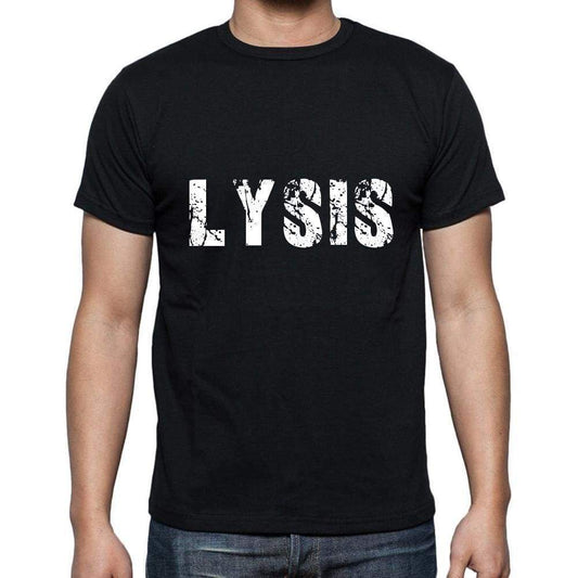 Lysis Mens Short Sleeve Round Neck T-Shirt 5 Letters Black Word 00006 - Casual