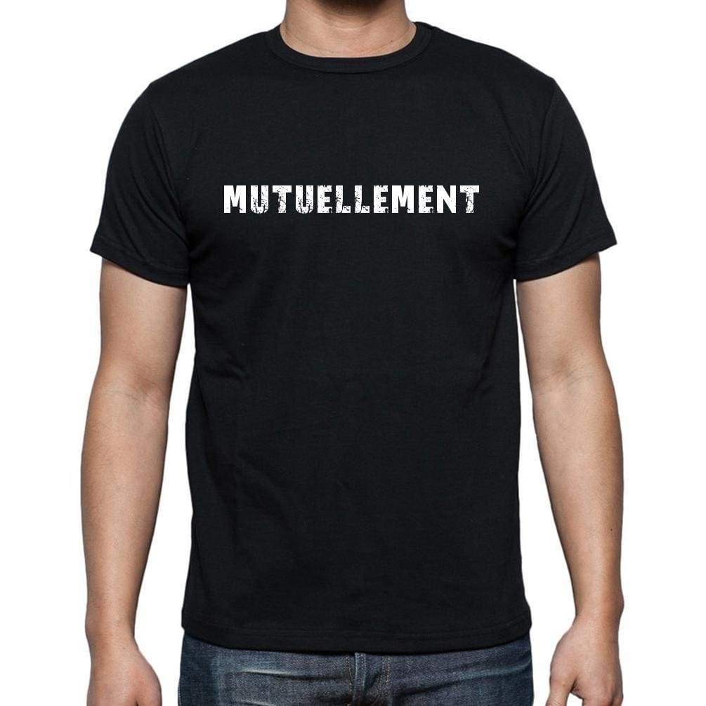 Mutuellement French Dictionary Mens Short Sleeve Round Neck T-Shirt 00009 - Casual