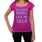 My Favorite People Call Me Billie Womens T-Shirt Pink Birthday Gift 00386 - Pink / Xs - Casual