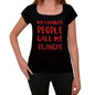 My Favorite People Call Me Blanche Black Womens Short Sleeve Round Neck T-Shirt Gift T-Shirt 00371 - Black / Xs - Casual
