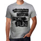 Paleontologists Have More Fun Mens T Shirt Grey Birthday Gift 00532 - Grey / S - Casual